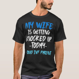 IVF Überlebende Krieger Eltern Transfer Tag Infert T-Shirt