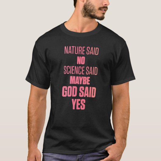 IVF Überlebende Krieger Mama Gott Ja Transfer Tag T-Shirt (Vorderseite)
