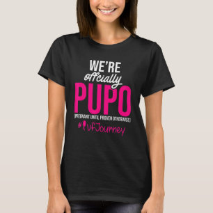 Ivf Warrior Vater Mama Pupo Transfer Day Unfruchtb T-Shirt