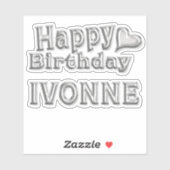 Ivonne Happy Birthday silver Aufkleber Sticker (Blatt)