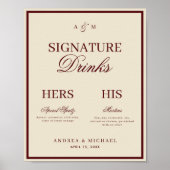 Ivory & Burgundy Old Money Signature Drinks Sign Poster (Vorne)