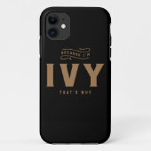 Ivy Name Personalisiert Ivy Geburtsname Ivy Case-Mate iPhone Hülle (Rückseite)