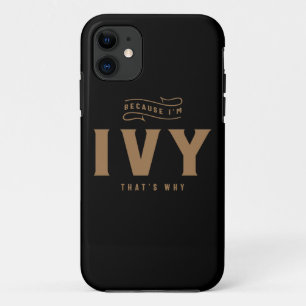 Ivy Name Personalisiert Ivy Geburtsname Ivy Case-Mate iPhone Hülle