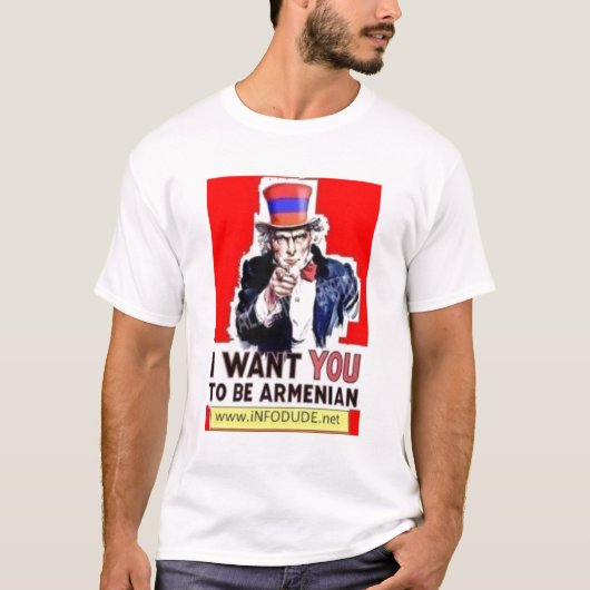 IWantYouToBeAnArmenian T-Shirt (Vorderseite)