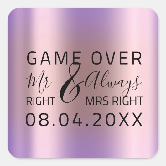 ìWedding Mr Right Mrs Right Game Over Lila Quadratischer Aufkleber (Vorderseite)