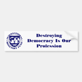 IWF-Logo, zerstörende Demokratie ist unser Beruf Autoaufkleber