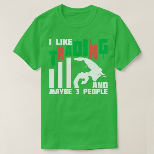 Ix27d sollte vielmehr ein Geschenk für Anleger sei T-Shirt (Design vorne)