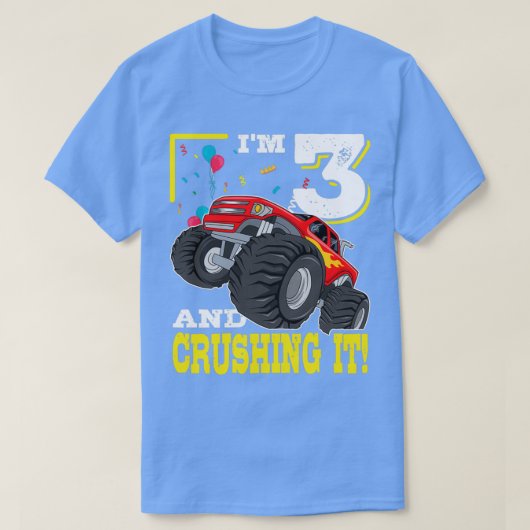 Ix27m 3 und zerkleinern es Monster Truck 3. Geburt T-Shirt (Design vorne)