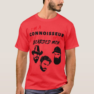 Ix27M A CONNOISEUS OF BEARDED MEN T-Shirt