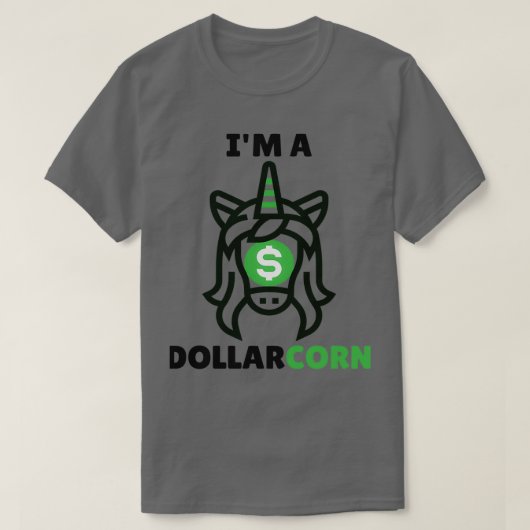 Ix27m A Dollarcorn Unicorn Money Trading Hauptstad T-Shirt (Design vorne)