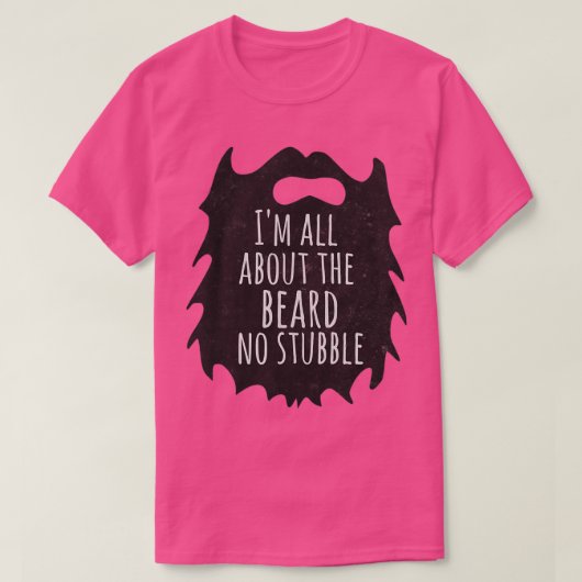 Ix27m alles über den Bart ohne stolzen lustigen Ba T-Shirt (Design vorne)