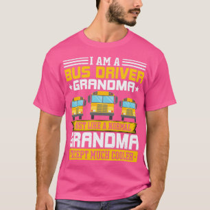 Ix27m Busfahrer Großmutter Schulbus Oma T-Shirt