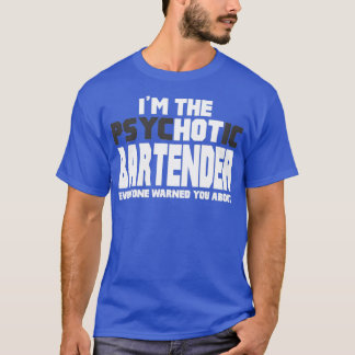 Ix27M Das Niedliche Geschenk für den psychotischen T-Shirt