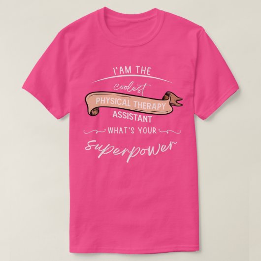 Ix27m der coole Physiotherapeut-Assistent, was auc T-Shirt (Design vorne)