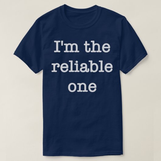 Ix27m der zuverlässige T-Shirt (Design vorne)