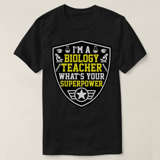 ix27m ein Biologielehrer, was für eine Supermacht T-Shirt (Design vorne)