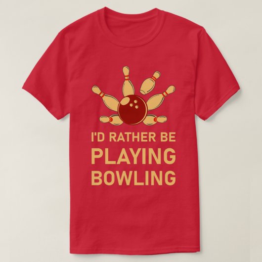 Ix7d spielt lieber Bowling Bowler 1 T-Shirt (Design vorne)