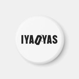 IYAOYAS MAGNET