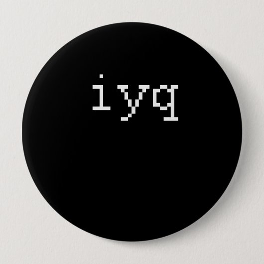 iyq button (Vorderseite)