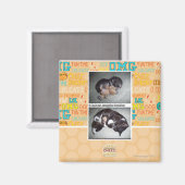 iz hadz mr. snuggies forebber magnet (Vorderseite/Rückseite)