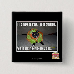 Iz I nicht eine Katze. Iz ein Salat Button