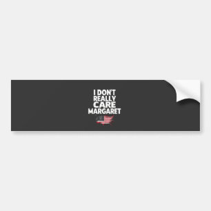 J. D Vance Funny Meme I Don't Really Care Margaret Autoaufkleber