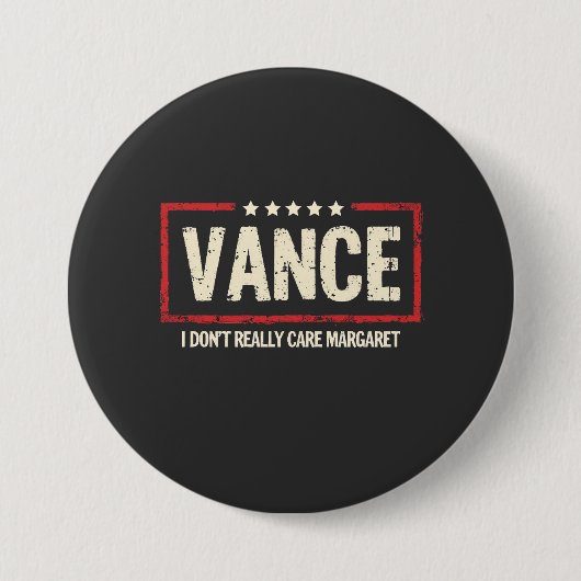 J. D Vance Funny Meme I Don't Really Care Margaret Button (Vorderseite)