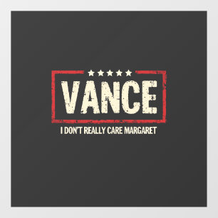 J. D Vance Funny Meme I Don't Really Care Margaret Fensteraufkleber