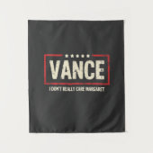 J. D Vance Funny Meme I Don't Really Care Margaret Wandteppich (Vorderseite)