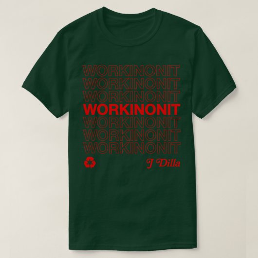 J Dilla Workinonout 90er Hip Hop Design T-Shirt (Design vorne)