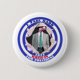  J. Paul Hadd für Präsident 2024 Button