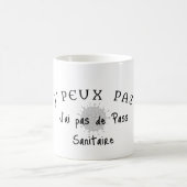 J' peux pas, j'ai pas de pass sanitaire. Kaffeetasse (Mittel)