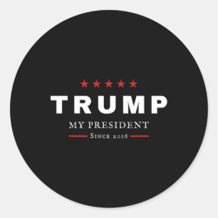 J Trump ist mein Präsident seit 2016 Maga Patrioti Runder Aufkleber