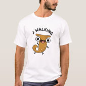 J Walking Funny Alphabet Pun T-Shirt (Vorderseite)