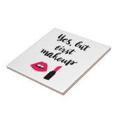 Ja aber erste niedliche Phrase des Make-up| Fliese (Seite)