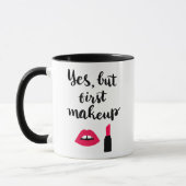 Ja aber erste niedliche Phrase des Make-up| Tasse (Links)