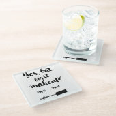 Ja aber erstes Make-up Glasuntersetzer (Schrägansicht)