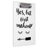 Ja aber erstes Make-up Klemmbrett (Rechts)