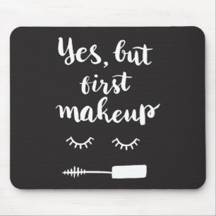 Ja aber erstes Make-up Mousepad