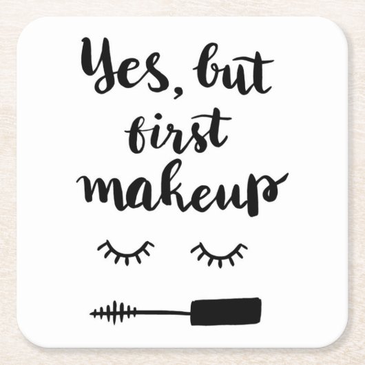 Ja aber erstes Make-up Rechteckiger Pappuntersetzer (Vorderseite)