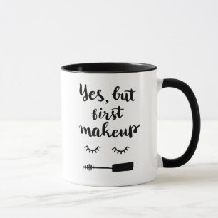 Ja aber erstes Make-up Tasse