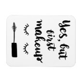 Ja, aber Erstes Makeup Magnet (Horizontal)