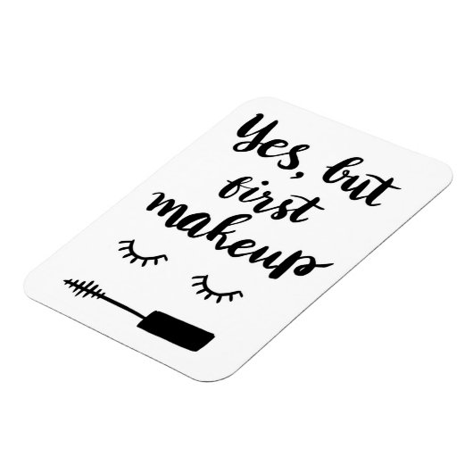 Ja, aber Erstes Makeup Magnet (Linke Seite)