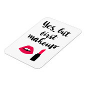Ja, aber Erstes Makeup | Niedlicher Satz Magnet (Linke Seite)