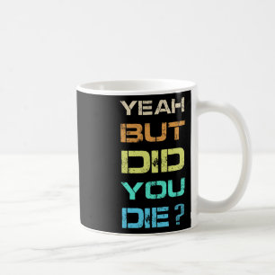 Ja, aber hast du Sarcastic Funny Workout Gym H Die Kaffeetasse