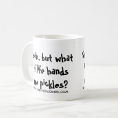 Ja aber was, wenn das Leben mir Essiggurken Kaffeetasse (Vorderseite Links)