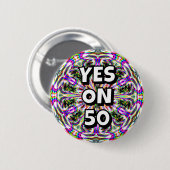 JA AUF 50 (Sie können die Wörter ändern) Button (Vorne & Hinten)