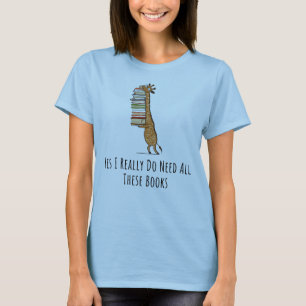 Ja benötige ich wirklich diese ganzes Buch-Shirt T-Shirt