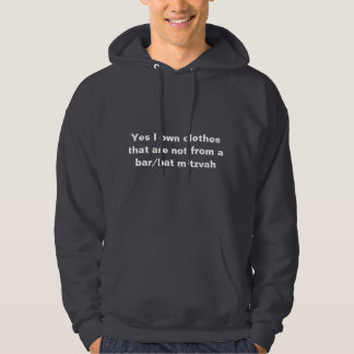 Ja besitze ich Kleidung nicht von einem Bar/von Hoodie