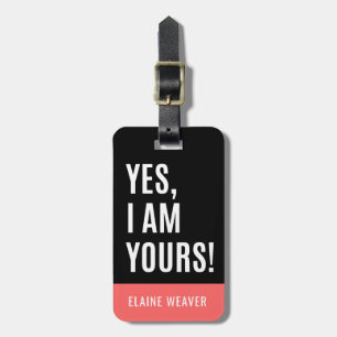 Ja bin ich Ihr personalisierter Humor-Gepäck-Umbau Gepäckanhänger